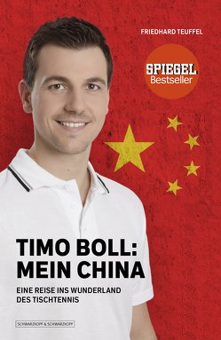 Timo Boll: Mein China von Teuffel,  Friedhard