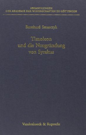 Timoleon und die Neugründung von Syrakus von Smarczyk,  Bernhard