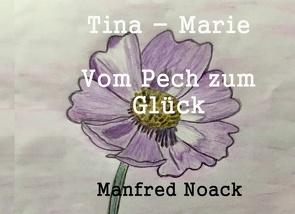 Tina Marie von Noack,  Manfred