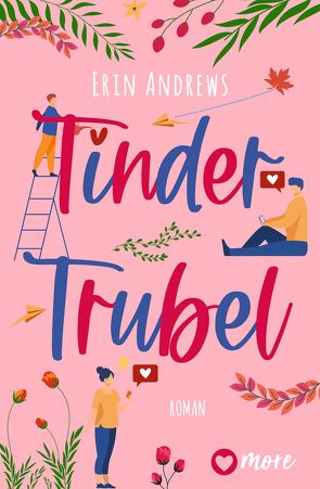 Tinder Trubel von Andrews,  Erin