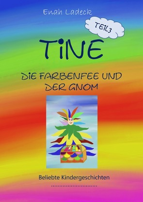 Tine von Ladeck,  Enah