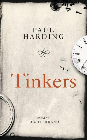 Tinkers von Harding,  Paul, Morawetz,  Silvia