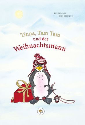 Tinna, Tam Tam und der Weihnachtsmann von Trabitzsch,  Stephanie