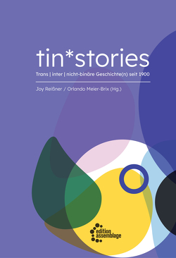 tin*stories von Meier-Brix,  Orlando, Reißner,  Joy