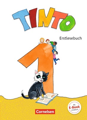 Tinto 1 – Neubearbeitung 2018 – 1. Schuljahr von Anders,  Linda, Bollenberg,  Vanessa, Brinkmann,  Ursula, Granseyer,  Nele, Müller,  Gabriele, Urbanek,  Rüdiger