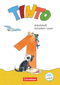 Tinto 1 – Neubearbeitung 2018 – 1. Schuljahr von Anders,  Linda, Bollenberg,  Vanessa, Brinkmann,  Ursula, Granseyer,  Nele, Müller,  Gabriele, Urbanek,  Rüdiger