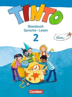 Tinto Sprachlesebuch 2-4 – Ausgabe 2013 – 2. Schuljahr: Blaue JÜL-Ausgabe von Anders,  Linda, Brinkmann,  Ursula, Frickemeier,  Doris, Mai,  Irmgard, Müller,  Gabriele, Urbanek,  Rüdiger