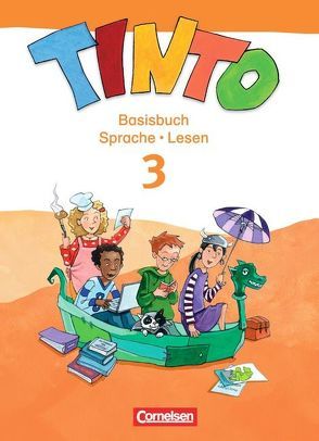 Tinto Sprachlesebuch 2-4 – Ausgabe 2013 – 3. Schuljahr von Bruns,  Christiane, Jochmann,  Eva, Mai,  Irmgard, Schaub,  Sybille, Schroeder,  Julia