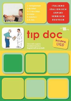 tıp doc home uro von Buchfink,  Safiye, Heiligensetzer,  Christina, Herschlein,  Hans J, Huber,  Meike, Schaffert,  Andreas, Zink,  Rene R