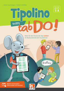 Tipolino trifft tabDo! von Ringger,  Katrin-Uta, Schiffels,  Herbert