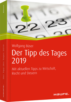 Tipp des Tages 2019 (gebunden)