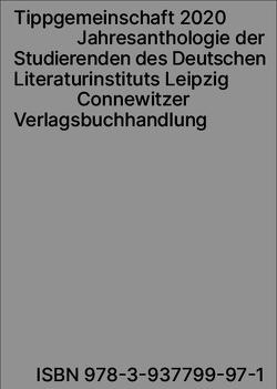 Tippgemeinschaft 2020 von Birkel,  Pia, Cyrus,  Maya, Haslinger,  Josef, Jovanovic,  Kristina, Kenn,  Louise, Krüger,  Jana, van Gemmern,  Pauline