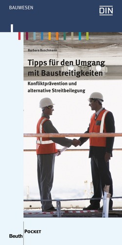 Tipps für den Umgang mit Baustreitigkeiten – Buch mit E-Book von Buschmann,  Barbara