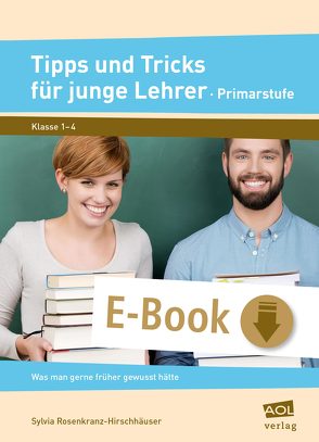 Tipps und Tricks für junge Lehrer – Primarstufe von Rosenkranz-Hirschhäuser,  Sylvia