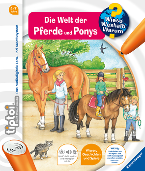 tiptoi® Wieso? Weshalb? Warum? Die Welt der Pferde und Ponys von Brockamp,  Melanie, Friese,  Inka