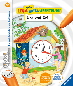 tiptoi® Uhr und Zeit von Tober,  Heike, Voigt,  Silke