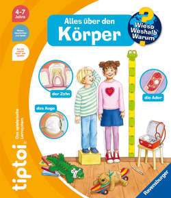 tiptoi® Wieso? Weshalb? Warum? Alles über den Körper von Schargan,  Constanze, Tober,  Heike