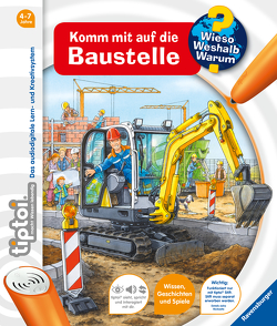 tiptoi® Wieso? Weshalb? Warum? Komm mit auf die Baustelle von Gernhäuser,  Susanne, Nieländer,  Peter