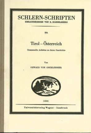 Tirol – Österreich von Gschliesser,  Oswald von