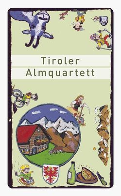 Tiroler Almquartett von Beirer,  Christian, Wallgram,  Peter