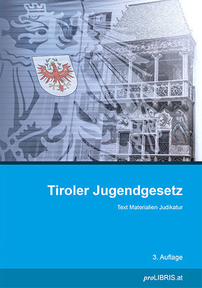 Tiroler Jugendgesetz von proLIBRIS VerlagsgesmbH