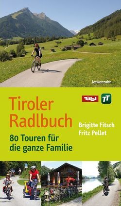 Tiroler Radlbuch von Fitsch,  Brigitte