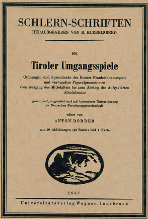 Tiroler Umgangsspiele von Dörrer,  Anton