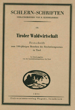 Tiroler Waldwirtschaft von Dietrich,  Fritz