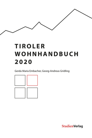 Tiroler Wohnhandbuch 2020 von Embacher,  Gerda, Gridling,  Georg-Andreas