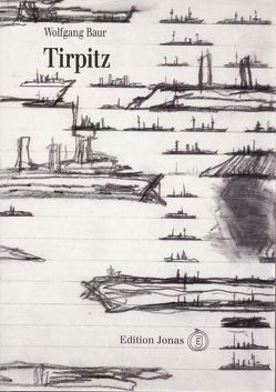 Tirpitz von Baur,  Wolfgang, Eberle,  Norbert