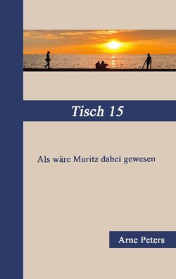 Tisch 15 von Peters,  Arne