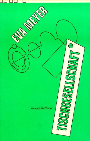 Tischgesellschaft von Meyer,  Eva