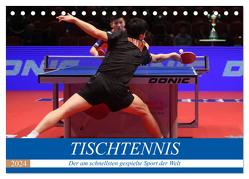 Tischtennis – Der am schnellsten gespielte Sport der Welt (Tischkalender 2024 DIN A5 quer), CALVENDO Monatskalender von Robert,  Boris