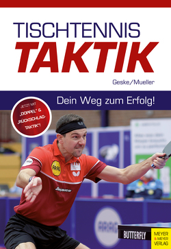 Tischtennistaktik von Geske,  Klaus-M., Mueller,  Jens