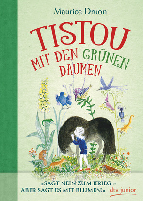 Tistou mit den grünen Daumen von Druon,  Maurice, Duhème,  Jacqueline, Lenzen,  Hans Georg