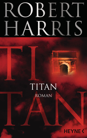 Titan von Harris,  Robert, Mueller,  Wolfgang