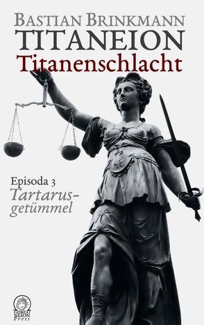 Titaneion Titanenschlacht – Episoda 3: Tartarusgetümmel von Brinkmann,  Bastian