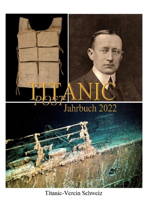 Titanic Post von Pfeifer,  Henning, Schweiz,  Titanic-Verein