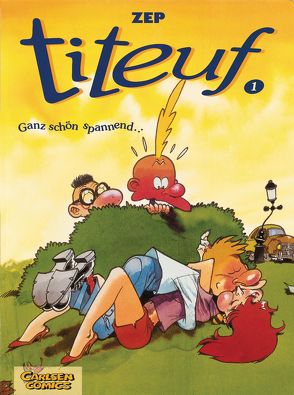 Titeuf 1: Ganz schön spannend… von Zep