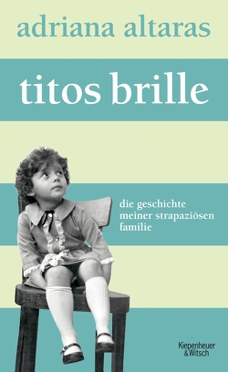 Titos Brille von Altaras,  Adriana