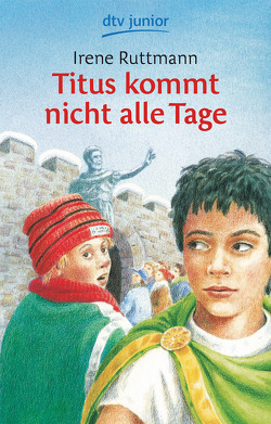 Titus kommt nicht alle Tage von Rüttmann,  Irene