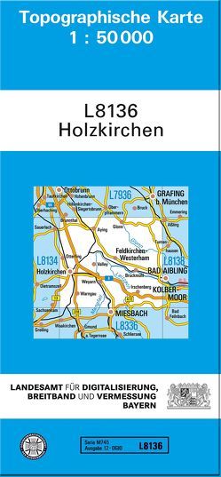 TK50 L8136 Holzkirchen von Landesamt für Digitalisierung,  Breitband und Vermessung,  Bayern