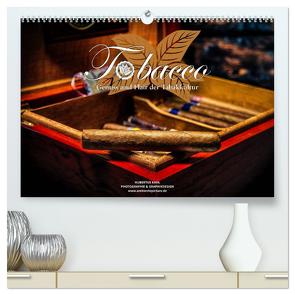 Tobacco – Genuss und Flair der Tabakkultur (hochwertiger Premium Wandkalender 2024 DIN A2 quer), Kunstdruck in Hochglanz von Kahl,  Hubertus