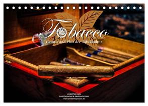 Tobacco – Genuss und Flair der Tabakkultur (Tischkalender 2024 DIN A5 quer), CALVENDO Monatskalender von Kahl,  Hubertus