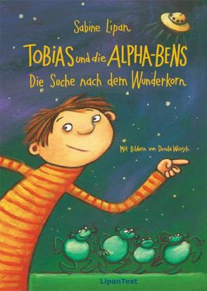 Tobias und die Alpha-Bens von Lipan,  Sabine, Wünsch,  Dorota