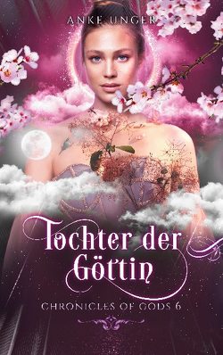 Tochter der Göttin von Unger,  Anke