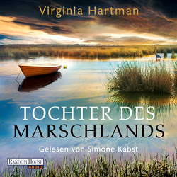 Tochter des Marschlands von Brodd,  Frauke, Hartman,  Virginia, Kabst,  Simone