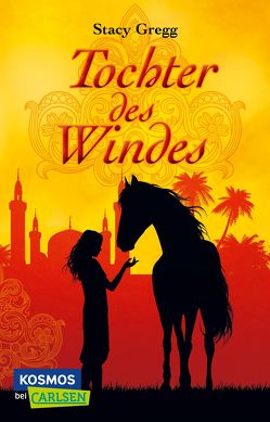 Tochter des Windes von Gregg,  Stacy, Weisz,  Fiona