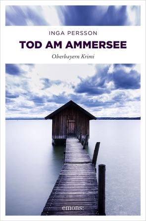 Tod am Ammersee von Persson,  Inga