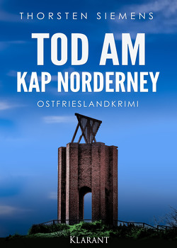 Tod am Kap Norderney. Ostfrieslandkrimi von Siemens,  Thorsten